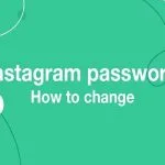 تغییر رمز اینستا + روش کامل + اگر در تغییر رمز خطایی داده می شود بخوانید!🟢 4 تغییر رمز اینستا